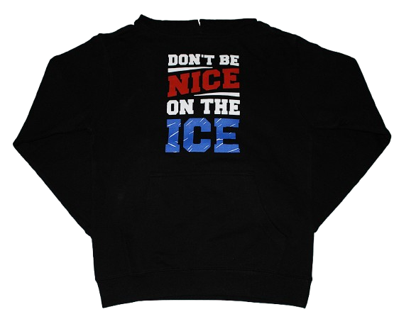 Don't Be Nice On The Ice Hoodie